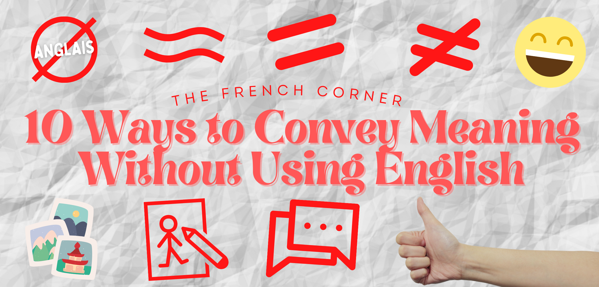 How To Say Convey Meaning In English